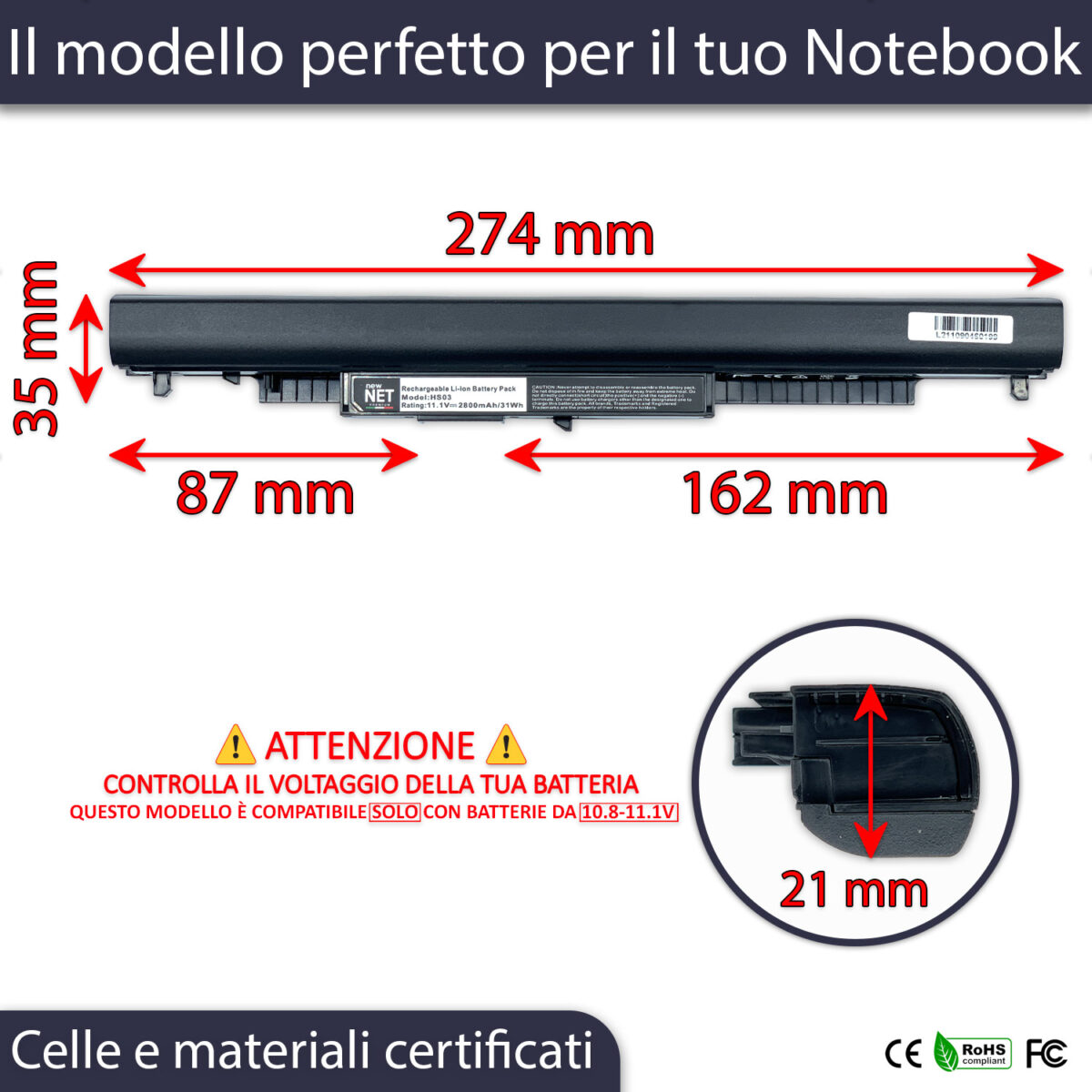 PREMIUM – Batteria HS03 per Hp Pavilion 240 G4, 245 G4, 245 G5, 250 G4, 250 G5, 14-AC, 15-AC, 15-AF, 15-AY [10.8-11.1 V / 2800 mAh] VERIFICARE VOLTAGGIO (Celle Panasonic Originali) - immagine 3