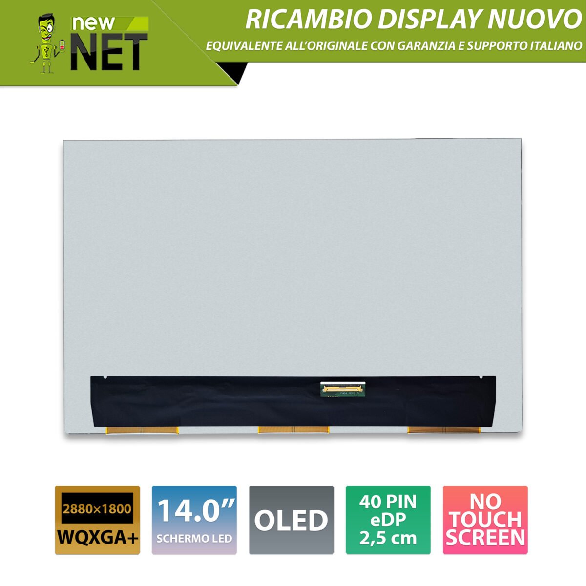 Display OLED ATNA40YK07 14.0 pollici, connettore eDP 40 pin, 2880x1800 WQXGA+ 16:10