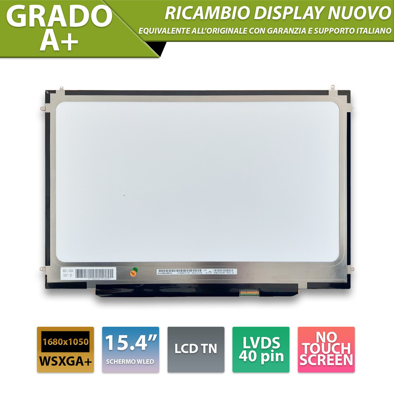 LP154WE3 (TL) (A1) Display Schermo LCD MacBook Pro 15 A1286 [ 40 Pin / 1680 x 1050 / 15.4 Pollici ]